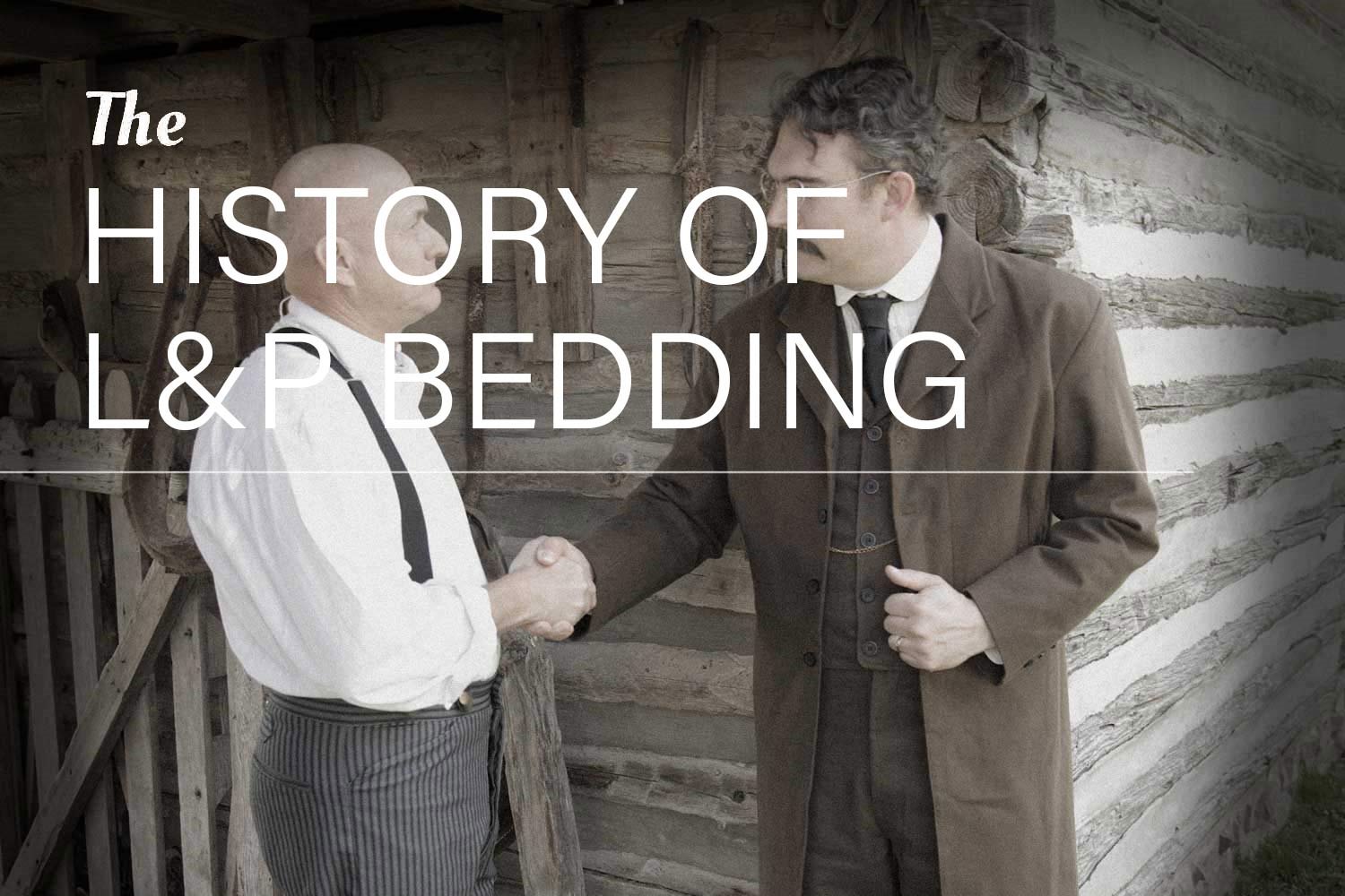 The History of L&P Bedding