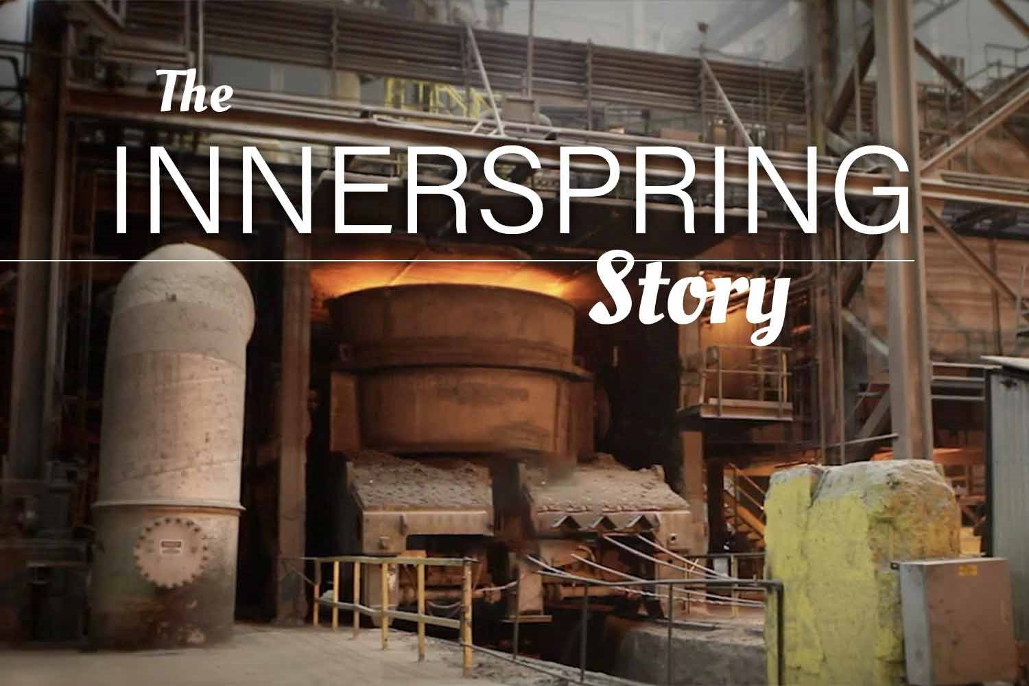The Innerspring Story
